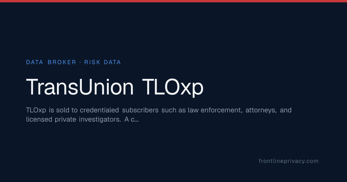 TransUnion TLOxp — opt out + privacy guide for first responders ...